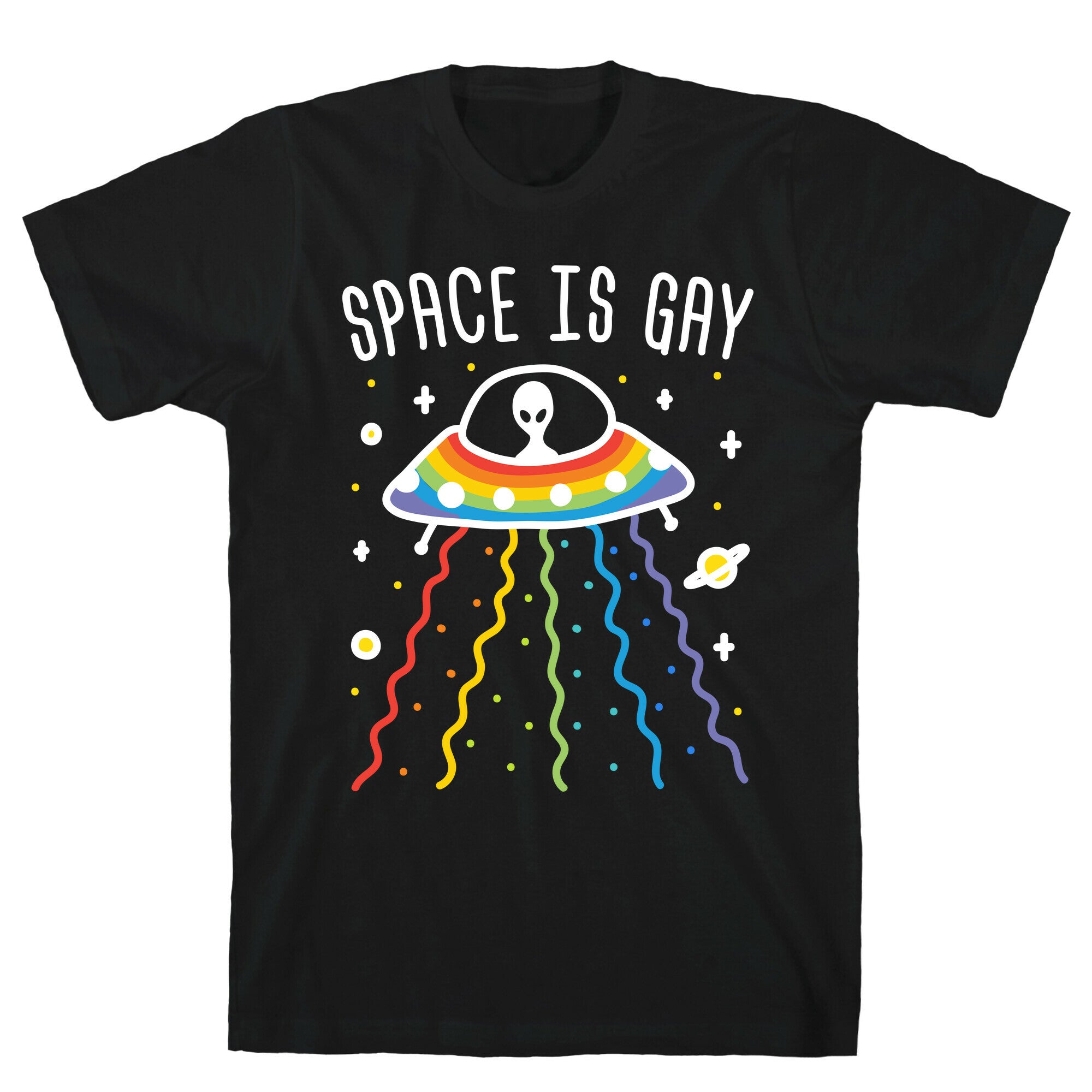 Space Is Gay T-Shirt